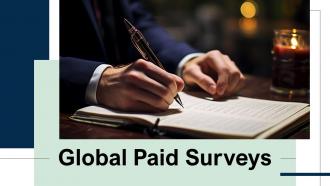Global Paid Surveys Powerpoint Presentation And Google Slides ICP