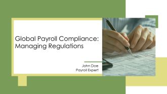 Global Payroll Compliance Managing Regulations PPT Guidelines AT