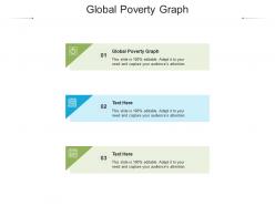 Global poverty graph ppt powerpoint presentation slides show cpb