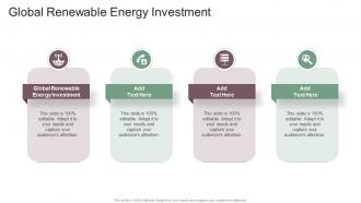 Global Renewable Energy Investment In Powerpoint And Google Slides Cpb