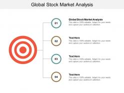 Global stock market analysis ppt powerpoint presentation gallery themes cpb