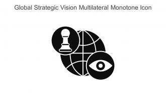 Global Strategic Vision Multilateral Monotone Icon In Powerpoint Pptx Png And Editable Eps Format