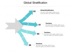 Global stratification ppt powerpoint presentation show information cpb