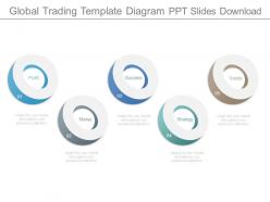 Global trading template diagram ppt slides download