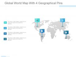 Global world map with 4 geographical pins powerpoint slide themes