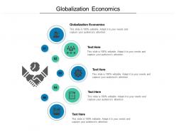 Globalization economics ppt powerpoint presentation professional styles cpb