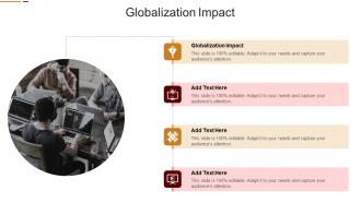 Globalization Impact In Powerpoint And Google Slides Cpb