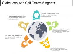 Globe icon with call centre 5 agents