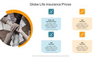 Globe Life Insurance Prices In Powerpoint And Google Slides Cpb