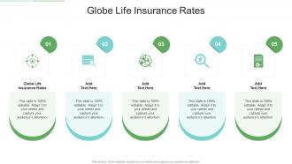 Globe Life Insurance Rates In Powerpoint And Google Slides Cpb