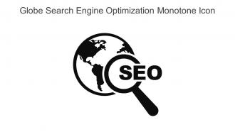 Globe Search Engine Optimization Monotone Icon In Powerpoint Pptx Png And Editable Eps Format