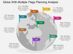 Globe with multiple flags planning analysis flat powerpoint design