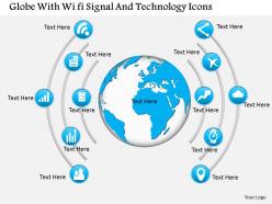 Globe with wi fi signal and technology icons ppt presentation slides
