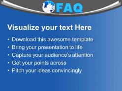 Globe with word faq future powerpoint templates ppt themes and graphics 0113