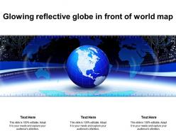 Glowing reflective globe in front of world map