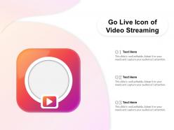Go Live Icon Of Video Streaming