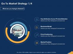 Go to market strategy attributes ppt powerpoint presentation influencers