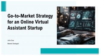 Go To Market Strategy For An Online Virtual Assistant Startup PPT PowerPoint ST AI