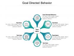 Goal directed behavior ppt powerpoint presentation design ideas cpb
