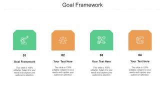 Goal framework ppt powerpoint presentation icon infographics cpb