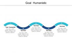 Goal humanistic ppt powerpoint presentation infographics shapes cpb