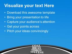 Goal ideas vision success business marketing powerpoint templates ppt themes and graphics 0113