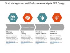 Goal Management And Performance Analysis Ppt Design