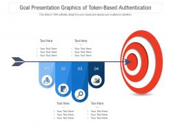 Goal presentation graphics of token based authentication infographic template