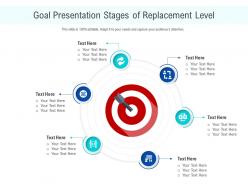 Goal presentation stages of replacement level infographic template
