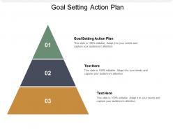 Goal setting action plan ppt powerpoint presentation outline topics cpb