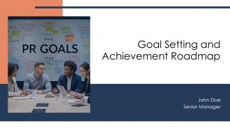 Goal Setting And Achievement Roadmap PPT Example AT