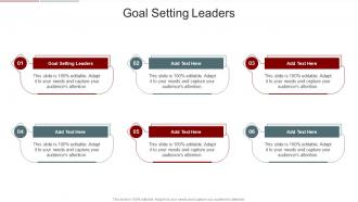 Goal Setting Leaders In Powerpoint And Google Slides Cpb