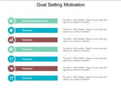Goal setting motivation ppt powerpoint presentation ideas picture cpb