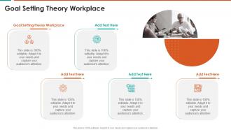 Goal Setting Theory Workplace In Powerpoint And Google Slides Cpb