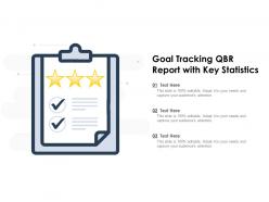 Goal tracking qbr report with key statistics