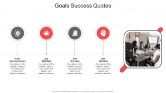 Goals Success Quotes In Powerpoint And Google Slides Cpb