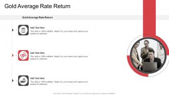 Gold Average Rate Return In Powerpoint And Google Slides Cpb