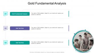 Gold Fundamental Analysis In Powerpoint And Google Slides Cpb