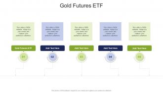 Gold Futures ETF In Powerpoint And Google Slides Cpb