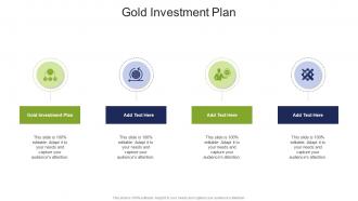 Gold Investment Plan In Powerpoint And Google Slides Cpb