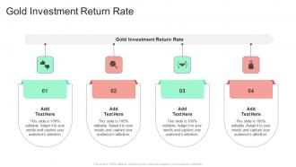 Gold Investment Return Rate In Powerpoint And Google Slides Cpb