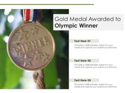Gold medal awarded to olympic winner