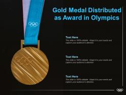Gold medal distributed as award in olympics