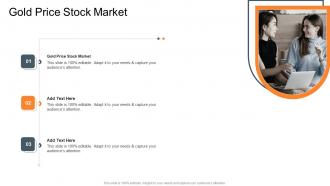 Gold Price Stock Market In Powerpoint And Google Slides Cpb