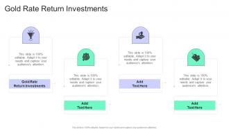 Gold Rate Return Investments In Powerpoint And Google Slides Cpb