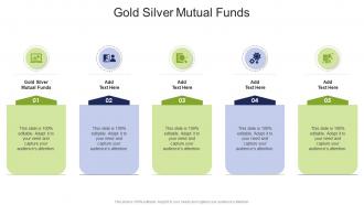 Gold Silver Mutual Funds In Powerpoint And Google Slides Cpb