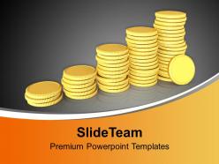 Golden coins arranged as bar graph powerpoint templates ppt themes and graphics 0213