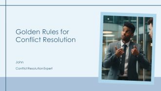 Golden Rules For Conflict Resolution PPT Slides AT