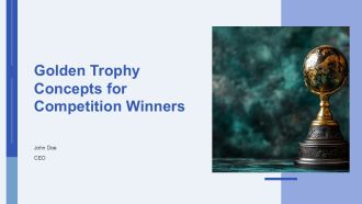Golden Trophy Concepts For Competition Winners PPT Example AT