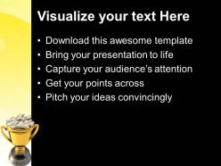 Golden trophy cup full of money powerpoint templates ppt themes and graphics 0213